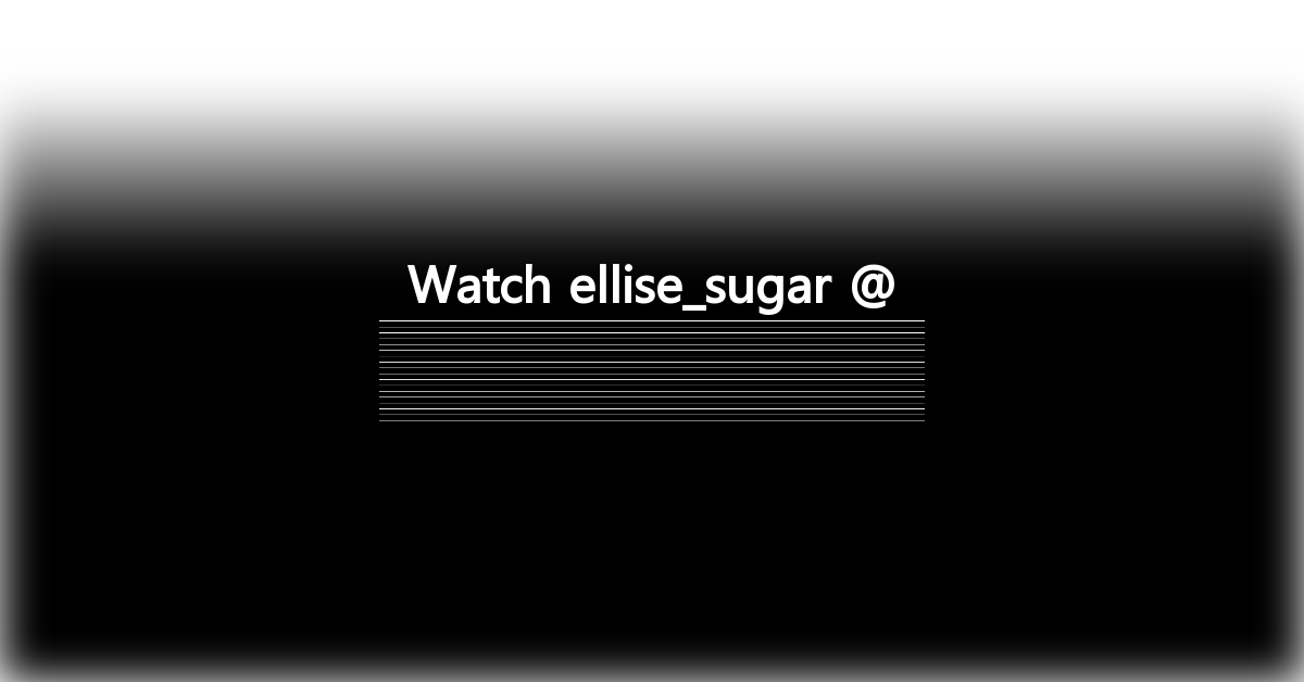 ellise_sugar