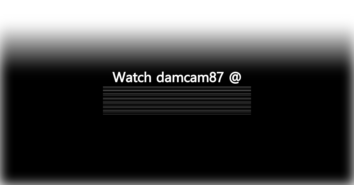 damcam87