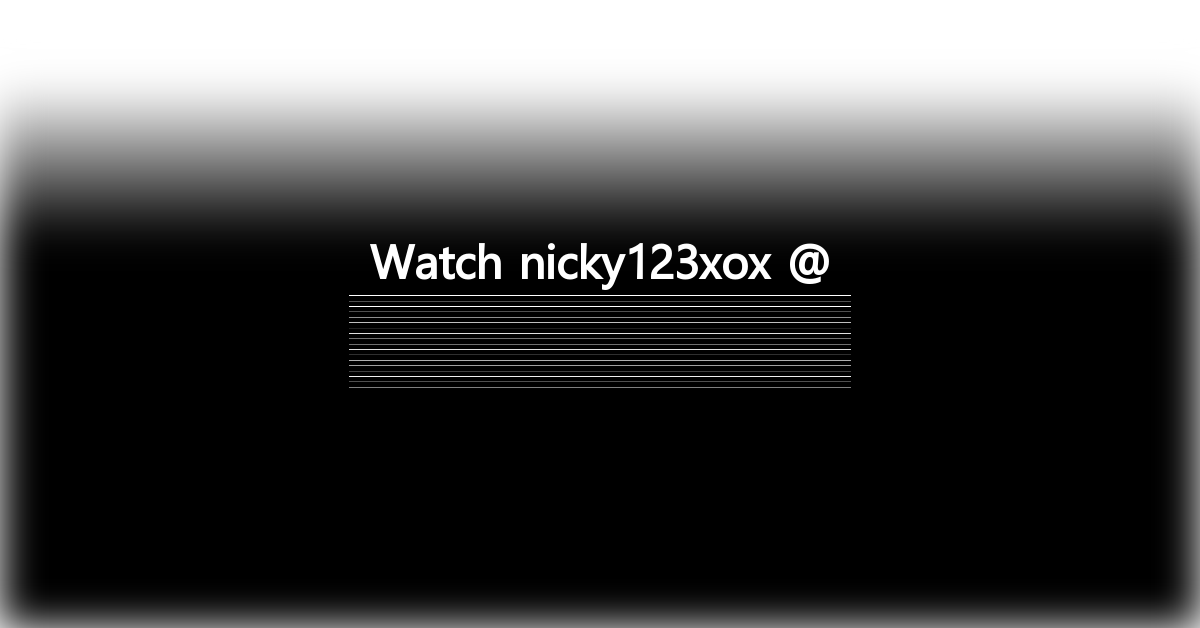 nicky123xox