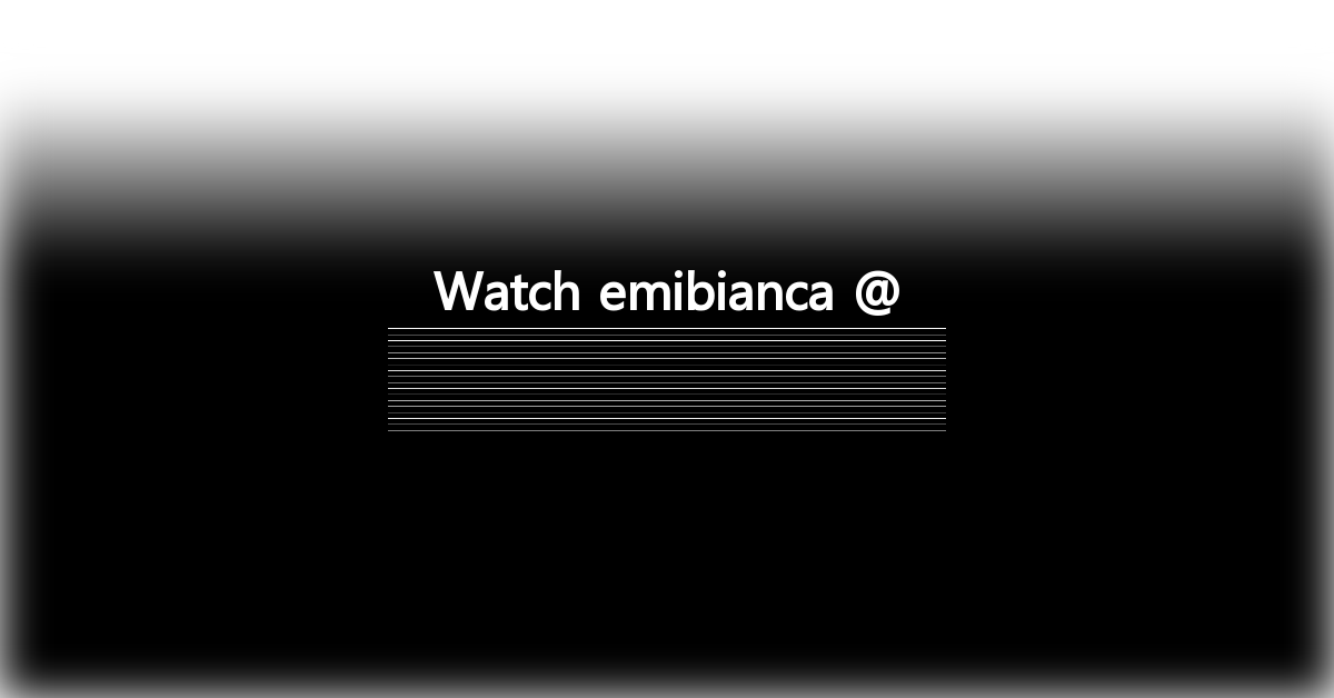 emibianca