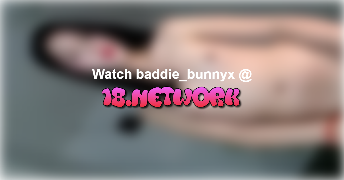 baddie_bunnyx