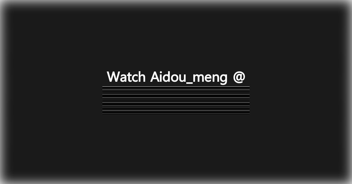 Aidou_meng