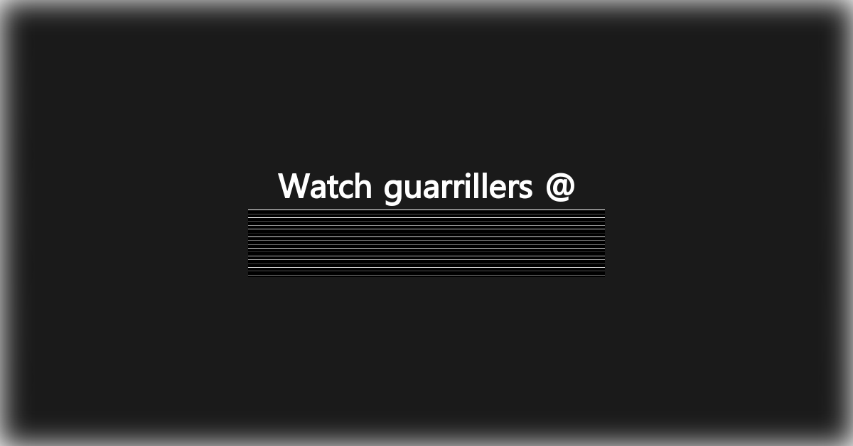guarrillers