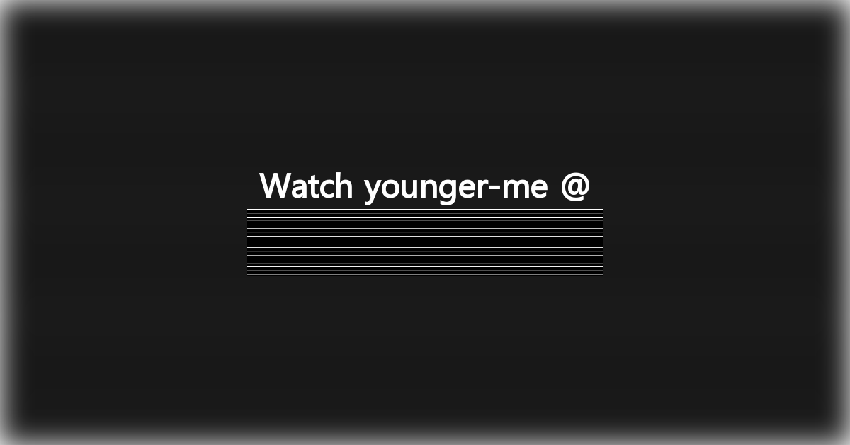 younger-me