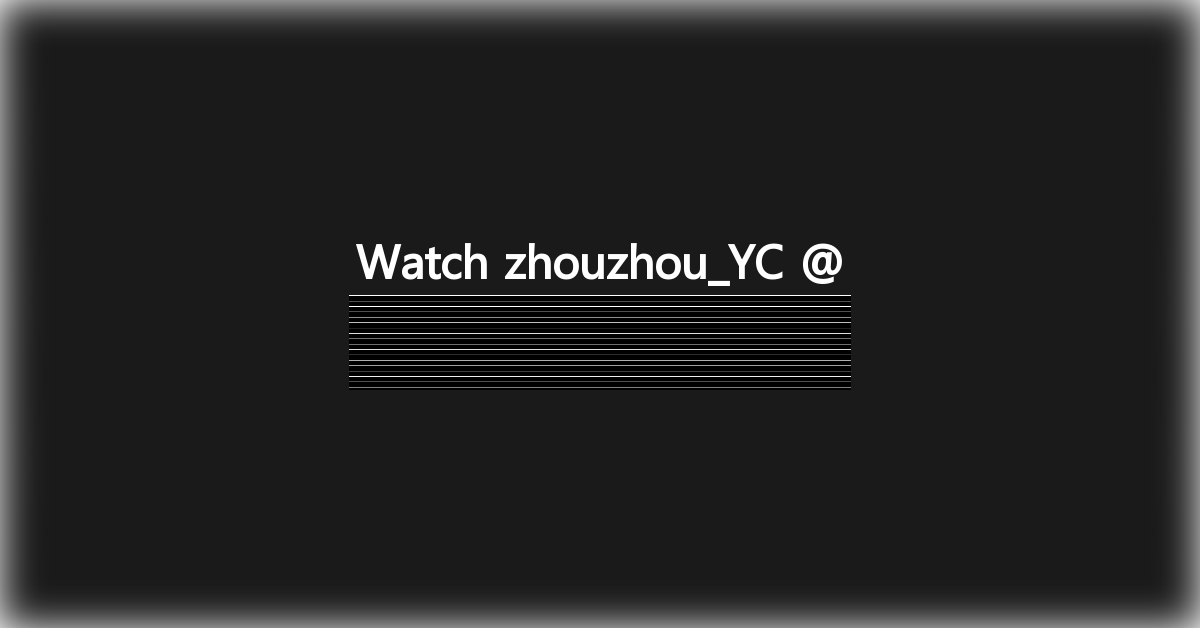 zhouzhou_YC
