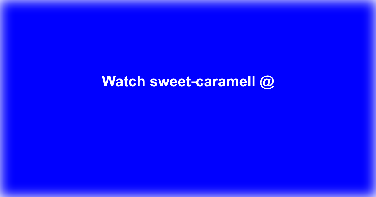 sweet-caramell