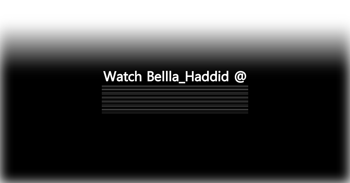 Bellla_Haddid