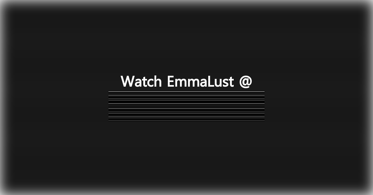 EmmaLust