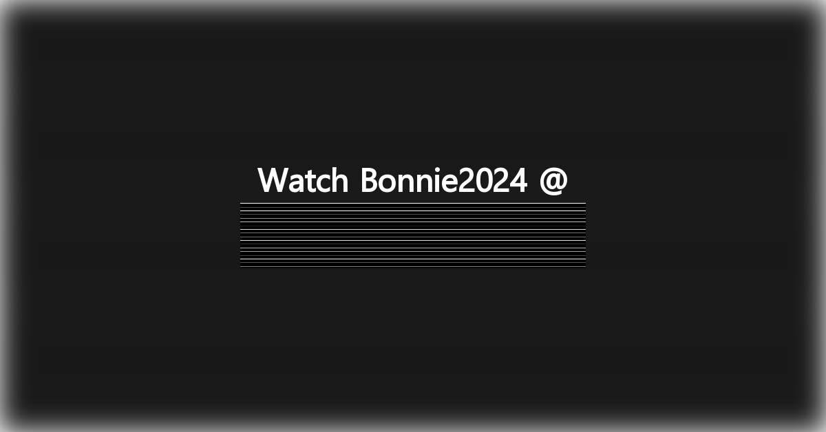 Bonnie2024